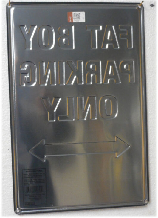 Harley-Davidson Fat Boy Parking Only ( 30x46 cm) - Bild 2