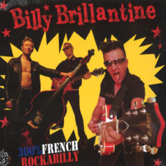 LP Billy Brillantine-300% French Rockabilly