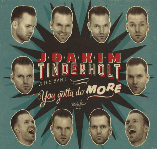 LP Joakim Tinderholt & His Band - You Gotta Do More