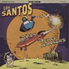 10"+ CD Los Santos - Space Rangers (surf)