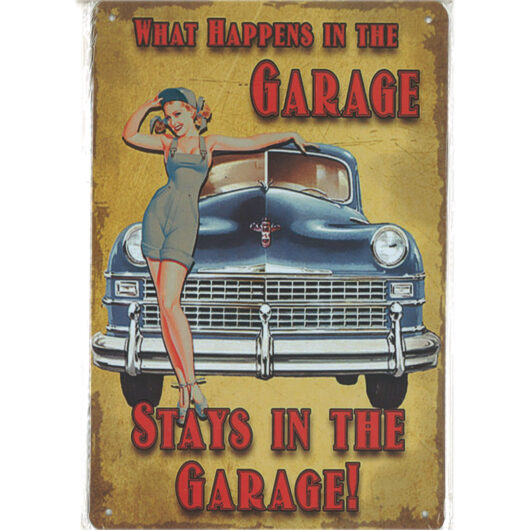 What Happens In The Garage (20x30 cm)