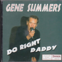 CD Gene Summers-Do Right Daddy