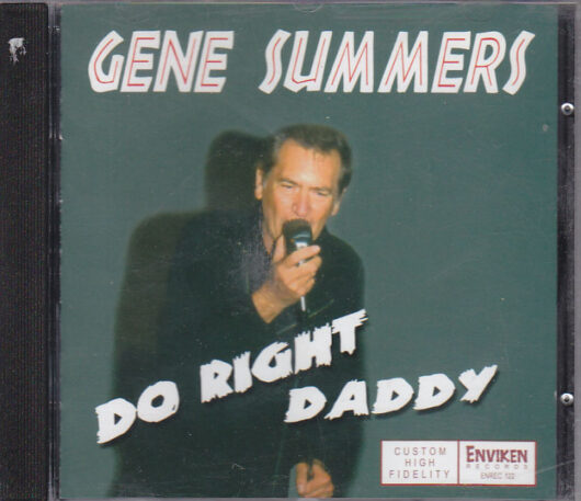 CD Gene Summers-Do Right Daddy