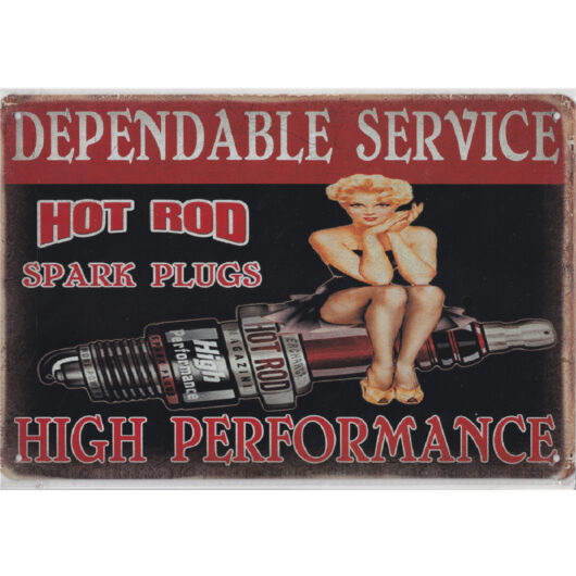 Dependable Service Hot Rod (Tin Signs 30x20 cm)