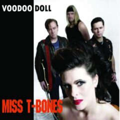 CD MISS T-BONES - VOODOO DOLL