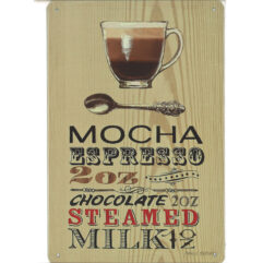 Mocha Espresso (Plåtskylt 20x30 cm)