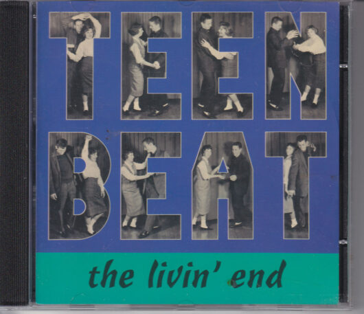 CD Teen Beat The Livin End