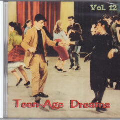 CD Teen Age Dreams Vol 12