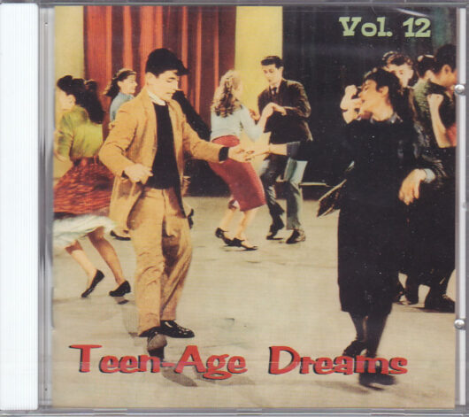 CD Teen Age Dreams Vol 12