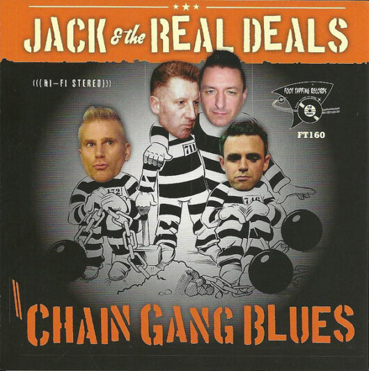 CD Jack AndThe Real Deals â€“ Chain Gang Blues