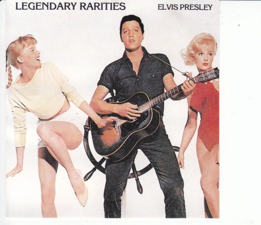 CD Elvis Presley Legendary Rarities
