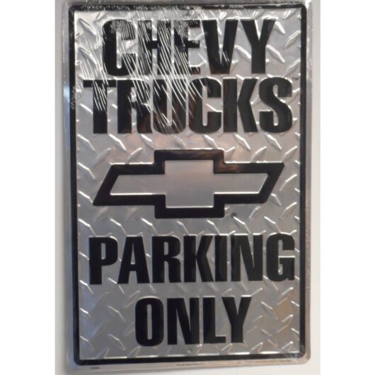 Chevy Trucks Parking Only (30 x 46 cm)