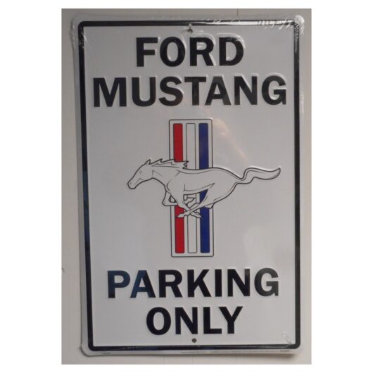 Ford Mustang Parking Only (30 x 46 cm)