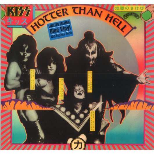 LP Kiss Hotter Than Hell (Färgad Vinyl med Poster)