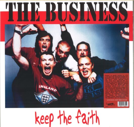 The Business – Keep The Faith