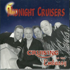 CD The Midnight Cruisers – Crusin' At The Embassy