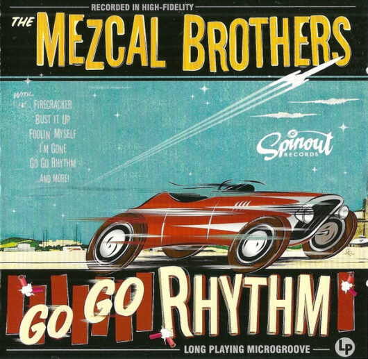 CD The Mezcal Brothers – Go Go Rhythm