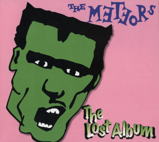 CD The Meteors – The Lost Album