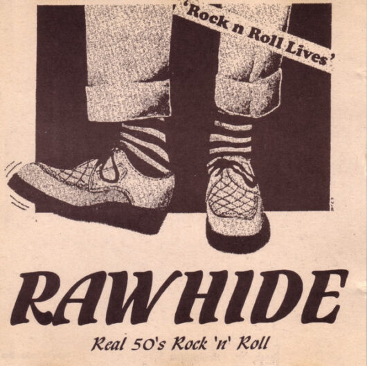 CD Rawhide – Rock and Roll Lives