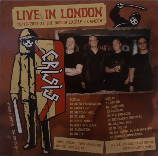 LP Crisis Live In London 15/10/2017 At The Dublin Castle / Camden - Bild 2
